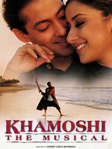 Khamoshi: The Musical