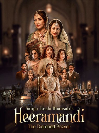 Heeramandi : The Diamond Bazaar